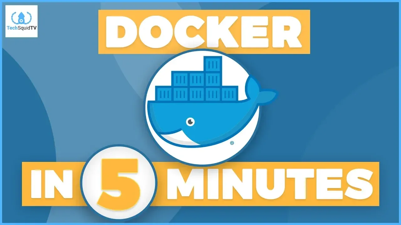 The video thumbnail for TechSquidTV's Docker in 5 minutes